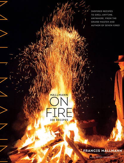 Mallmann on Fire: Hardcover