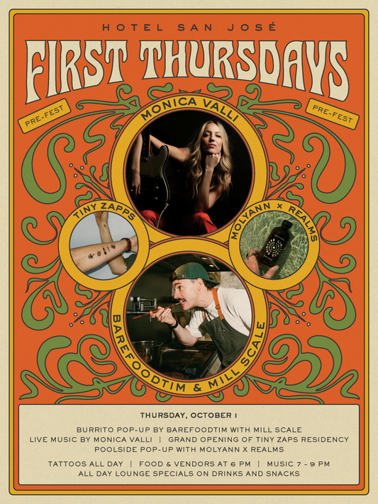 Hotel San Jose First Thursdays