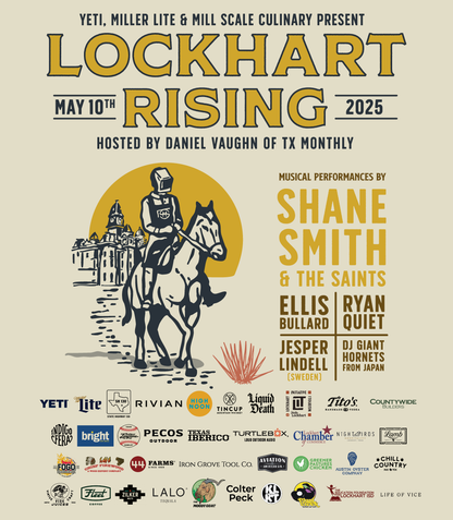 LOCKHART RISING 2025 || Presented by Mill Scale Culinary | YETI | Miller Lite | 05/10/25
